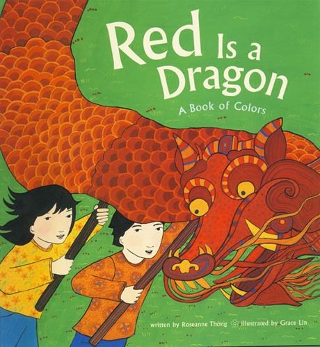 Red is a Dragon: A Book of Colors