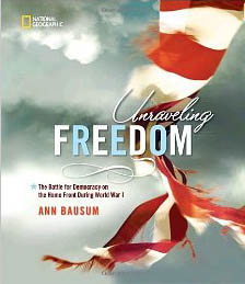 Unraveling Freedom: The Battle for Democracy on the Home Front During World War I