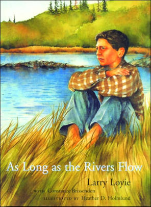 As Long as the Rivers Flow