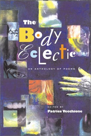 The Body Eclectic: An Anthology of Poems
