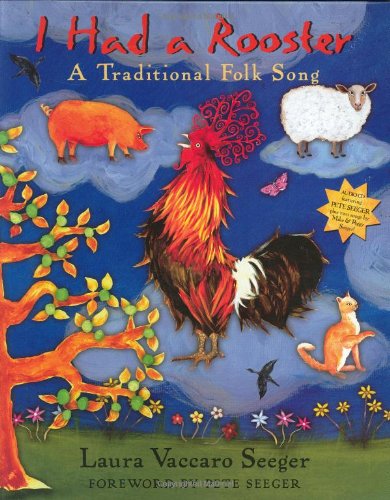 I Had a Rooster: A Traditional Folk Song