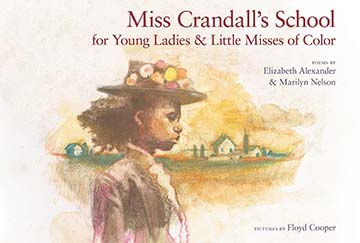 Miss Crandall's School for Young Ladies & Little Misses of Color
