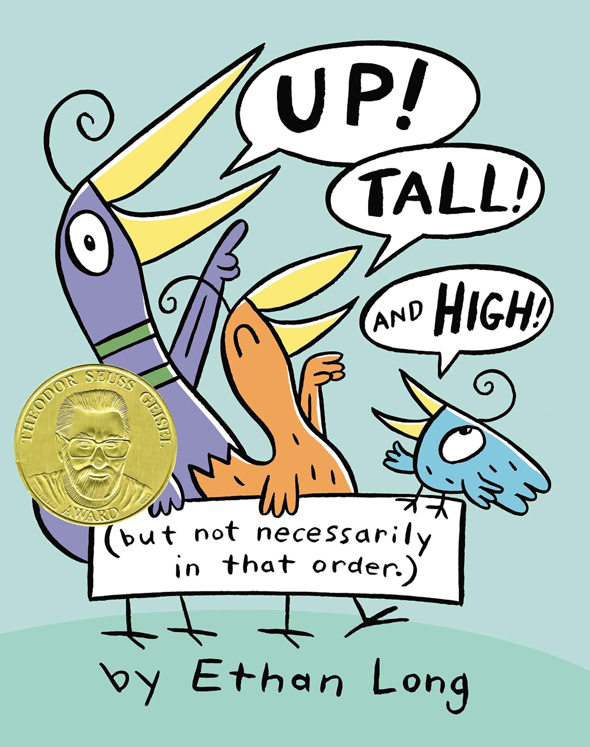 Up, Tall! and High!