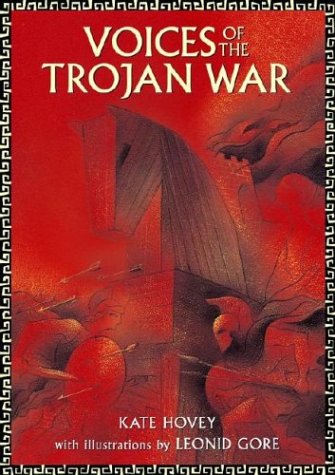 Voices of the Trojan War