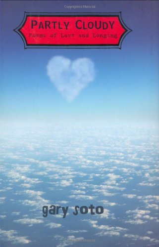 Partly Cloudy: Poems of Love and Longing