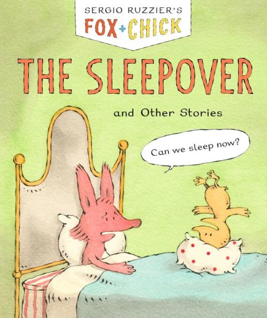 The Sleepover and Other Stories (Fox and Chick)
