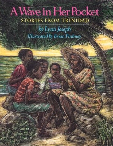 A Wave in Her Pocket: Stories from Trinidad