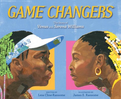 Game Changers: The Story of Venus and Serena Williama