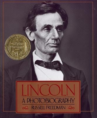 Lincoln, A Photobiography