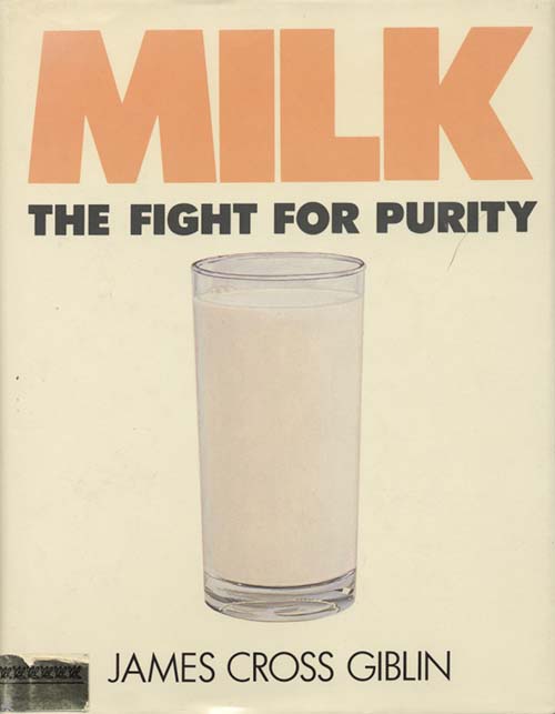 Milk, the Fight for Purity