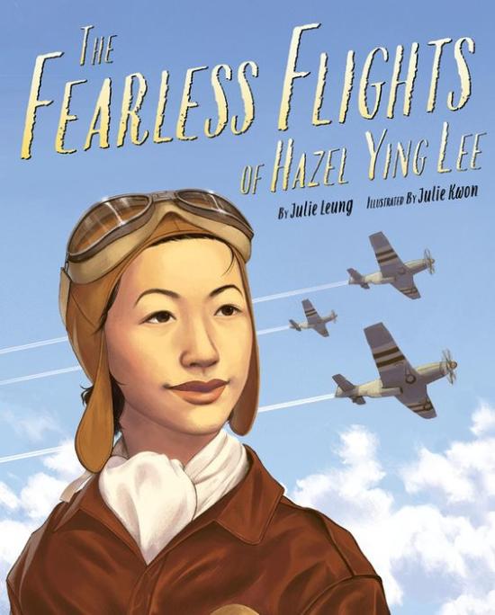 The Fearless Flights of Hazel Ying Lee