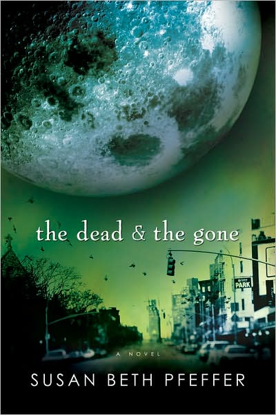 The Dead & the Gone