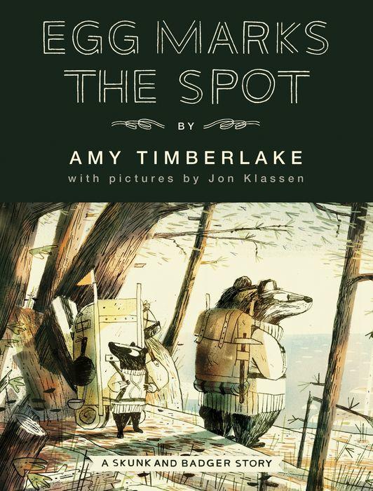 Egg Marks the Spot (Skunk and Badger, #2)