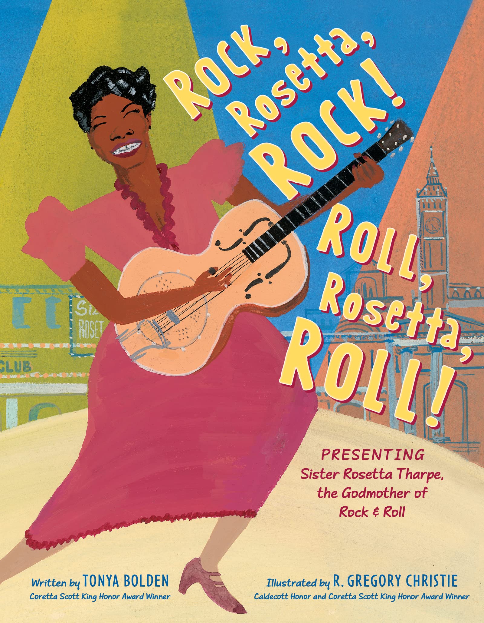 Rock, Rosetta, Rock! Roll, Rosetta, Roll! Presenting Sister Rosetta Tharpe, the Godmother of Rock & Roll