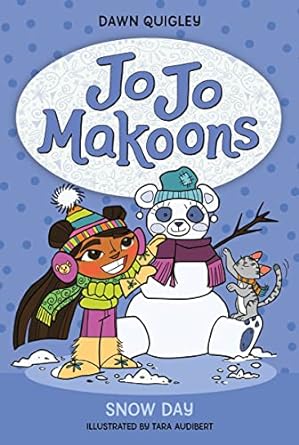 Snow Day (Jo Jo Makoons, #3)