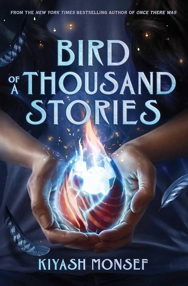 Bird of a Thousand Stories (Once There Was, #2)