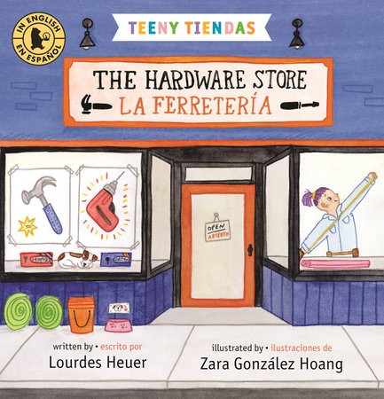 The Hardware Store / La Ferreteria (Teeny Tiendas)