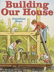 Building Our House