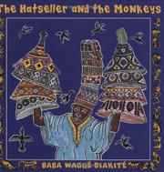 The Hatseller and the Monkeys: A West African Folktale