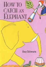 How to Catch an Elephant