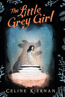 The Little Grey Girl (The Wild Magic Trilogy, #2)