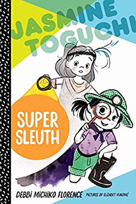 Jasmine Toguchi, Super Sleuth