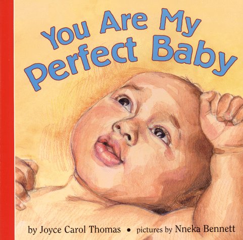 You Are My Perfect Baby