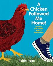 A Chicken Followed Me Home! Questions and Answers about a Familiar Fowl