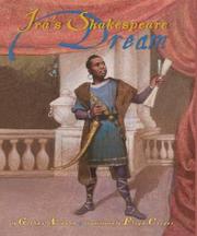 Ira’s Shakespeare Dream