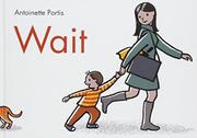 Wait
