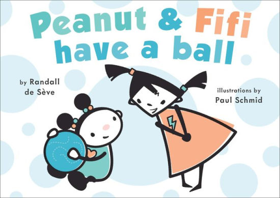 Peanut & Fifi Have a Ball