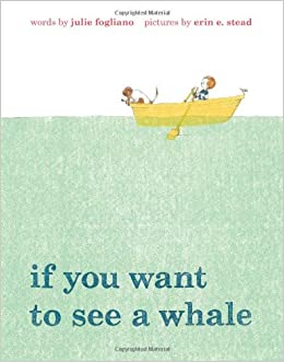 if you want to see a whale